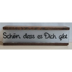 Lichterbalken "Schön,dass es Dich gibt "