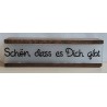 Lichterbalken "Schön,dass es Dich gibt "