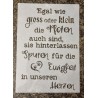 Schablone " Egal wie gross oder klein..."