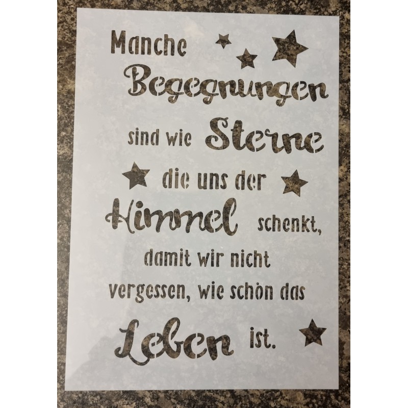 Schablone " Manche Begegnungen..."