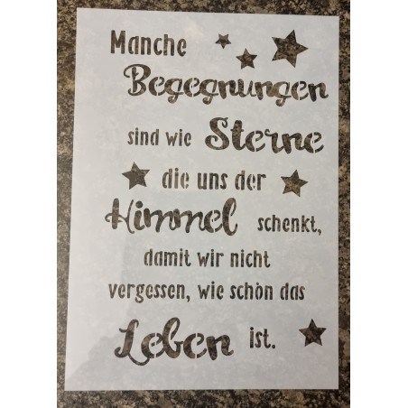 Schablone " Manche Begegnungen..."