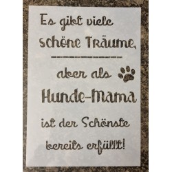 Schablone " Es gibt viele schöne Träume..."