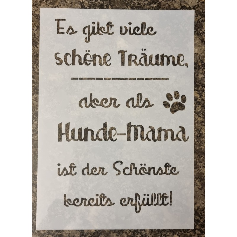 Schablone " Es gibt viele schöne Träume..."