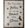 Schablone " Ein Tag ohne Bellen..."