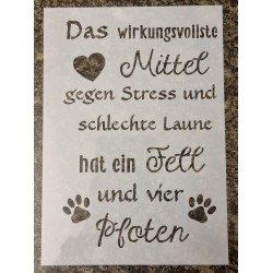 Schablone " Das wirkungsvollste Mittel..."