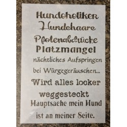 Schablone " Hundoholiker..."