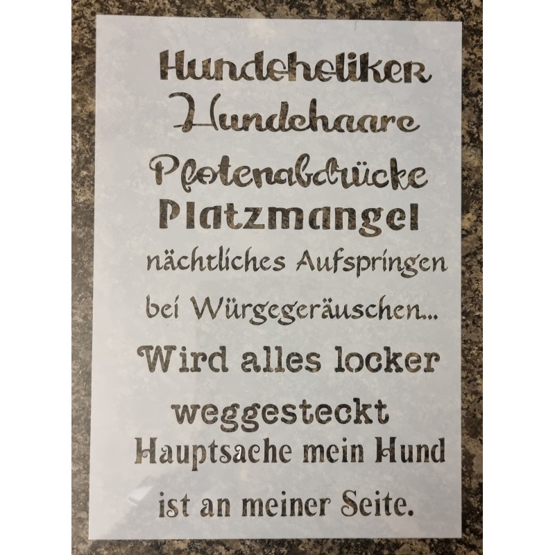 Schablone " Hundoholiker..."