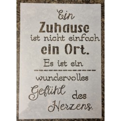 Schablone " Ein Zuhause..."