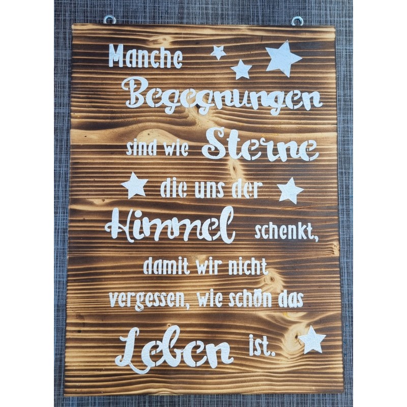 Schild geflammt  " Manche Begegnungen..."