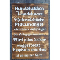 Schild geflammt  " Hundoholiker..."