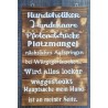 Schild geflammt  " Hundoholiker..."