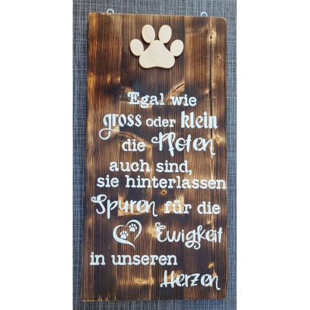 Schild geflammt  " Egal wie gross oder klein..."