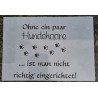 Schablone " Ohne ein paar Hundehaare...."