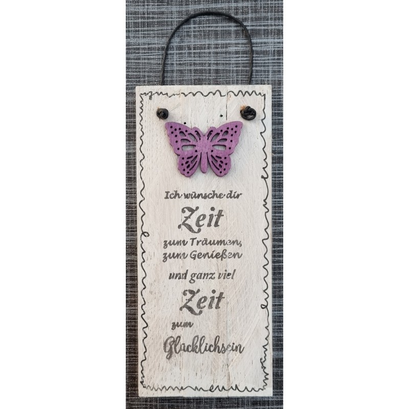 Mini Schild  " Ich wünsche Dir Zeit...."