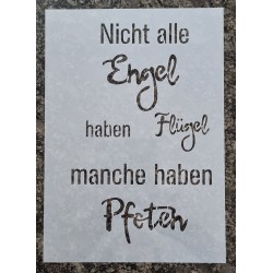 Schablone  " Nicht Engel haben Flügel..."