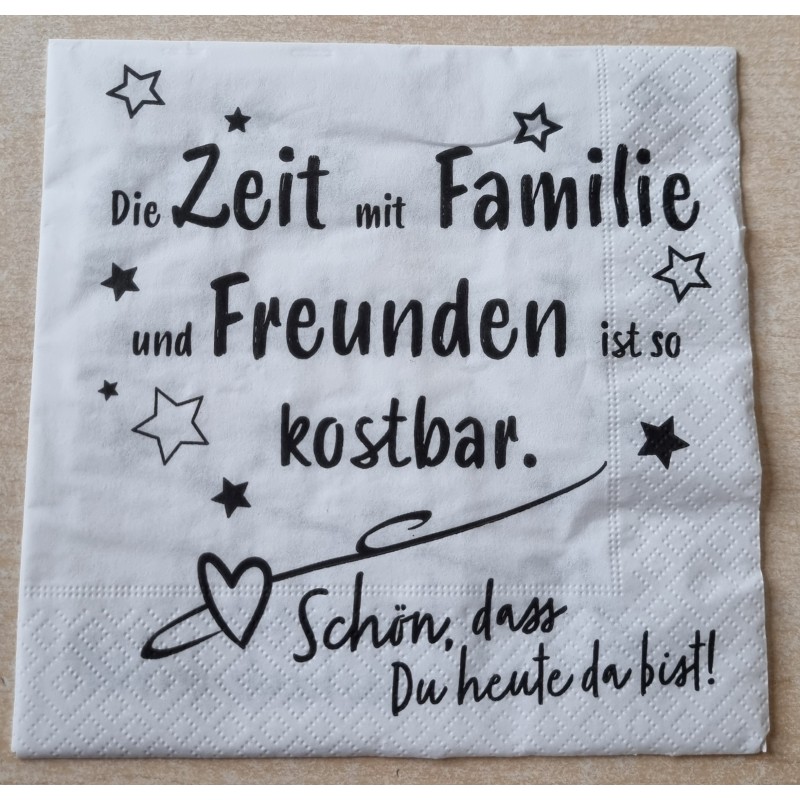 Serviette  " Die Zeit mit Familie... "