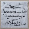 Serviette  " Dieser Tag wird erst besonders... "