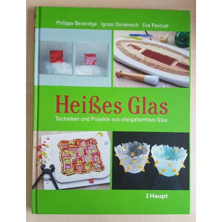 Heisses Glas
