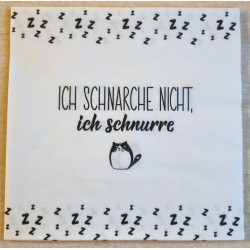 Serviette  Ich schnarche nicht ich schnurre