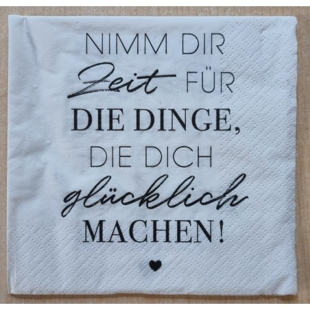 Serviette "Nimm Dir Zeit....."