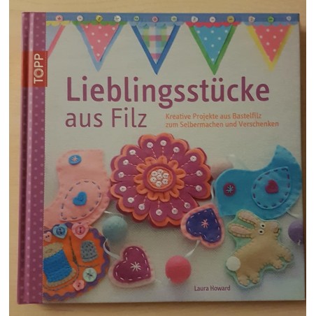 Lieblingsstücke aus Filz