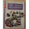 Fimo Schmuck edel kombiniert