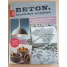 Beton. Das grosse Werk- und Ideenbuch