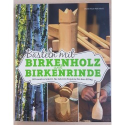 Basteln mit Birkenholz & Birkenrinden