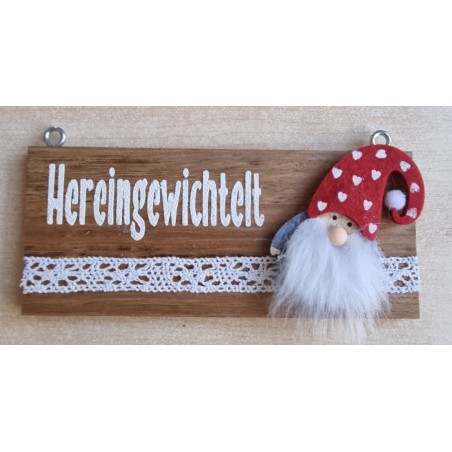 Kleines Schild " Hereingewichtelt " Wichtel mit Herzen