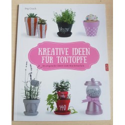 Kreative Ideen für Tontöpfe