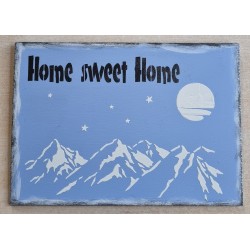 Schild " Home sweet Home " Berge/blau