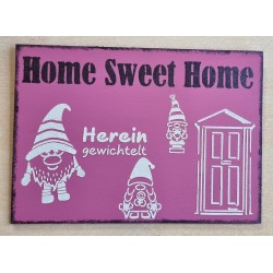 Schild " Home sweet Home " Wichtel/pink