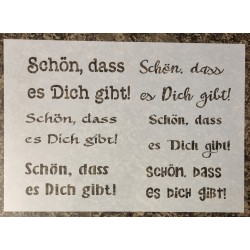 Schablone " Schön, dass es Dich gibt "