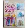 Alles aus 1 Meter Stoff