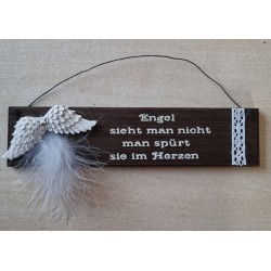 Schild dunkel  " Engel sieht man...."  Flügel weiss