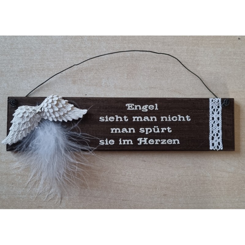 Schild dunkel  " Engel sieht man...."  Flügel weiss