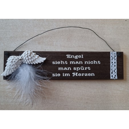 Schild dunkel  " Engel sieht man...."  Flügel weiss