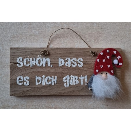 Schild natur  " Schön, dass es..." Wichtel Filz/ rot mit Herzen