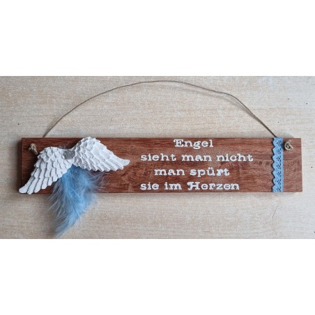 Schild braun " Engel sieht man..." Flügel/hellblau