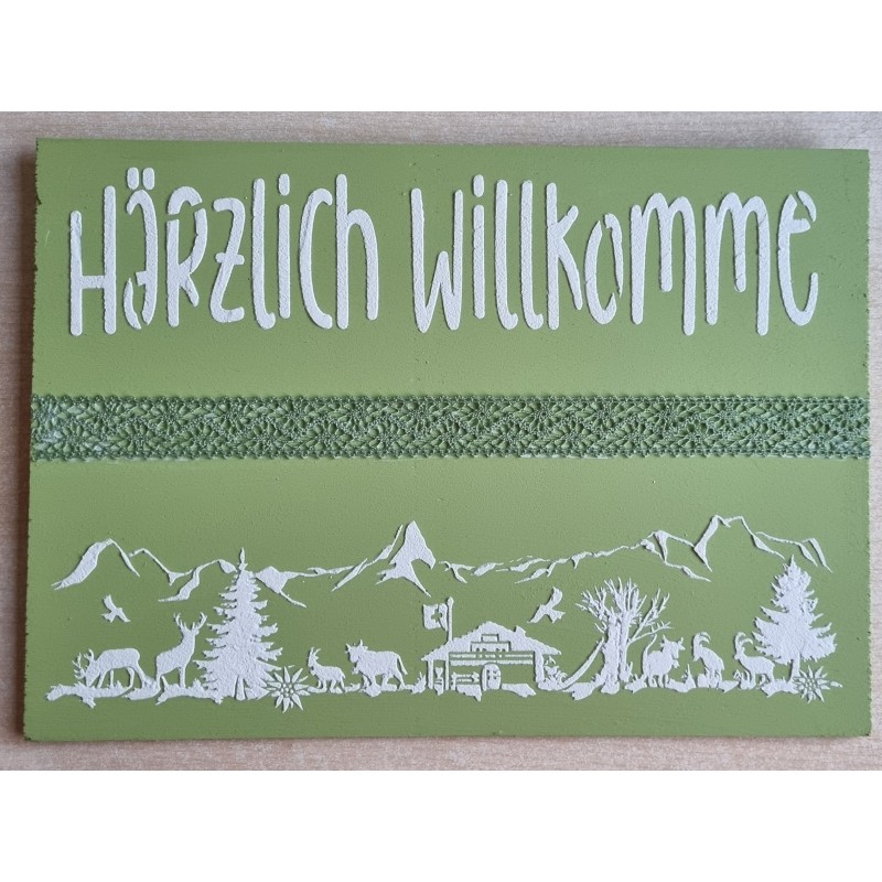 Schild grün/weiss/grün " Härzlich Willkomme/Alpenfeeling "