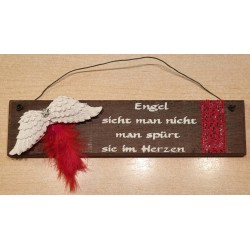 Schild dunkel " Engel sieht man...." Flügel/rot