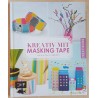 Kreativ mit Masking Tape