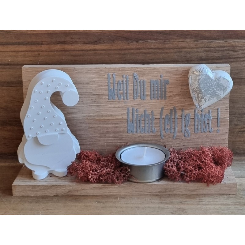 Holz Balken Teelicht "Weil Du mir..."  Wichtel/rost