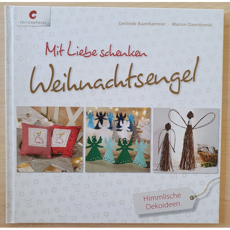 Mit Liebe schenken Weihnachtsengel