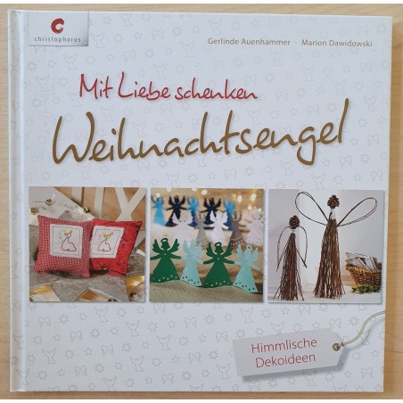 Mit Liebe schenken Weihnachtsengel