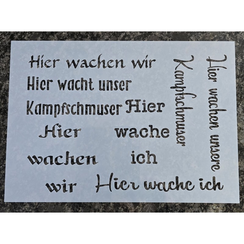 Schablone " Hier wachen wir/Kampfschmuser "