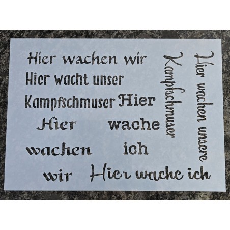 Schablone " Hier wachen wir/Kampfschmuser "
