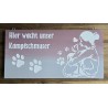 Schild " Hier wacht unser Kampfschmuser "  altrosa/hellgrau