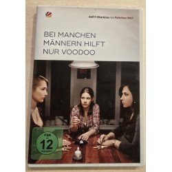 Bei manchen Männern hilft nur Voodoo