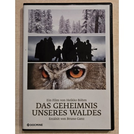 Das Geheimnis unseres Waldes